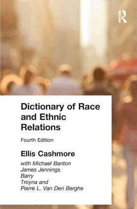 Professor Ellis Cashmore, Ellis Cashmore - Dictionary of Race and Ethnic Relations, Inbunden
