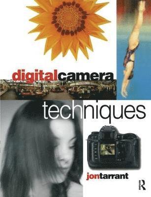 Digital Camera Techniques 1