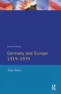 bokomslag Germany and Europe 1919-1939