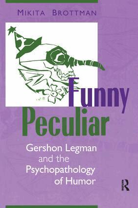Mikita Brottman - Funny Peculiar, Inbunden