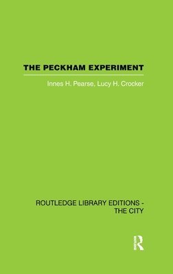 bokomslag The Peckham Experiment PBD