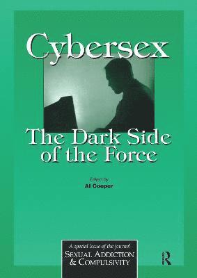 bokomslag Cybersex: The Dark Side of the Force