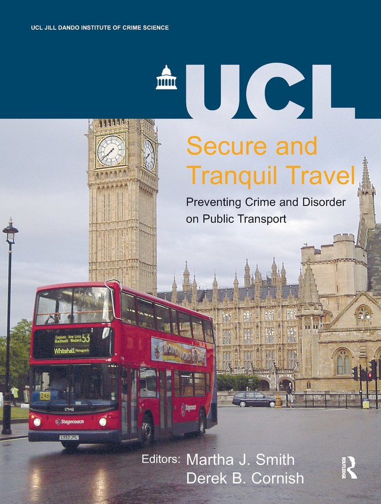 Martha J. Smith, Derek B. Cornish - Secure and Tranquil Travel, Inbunden