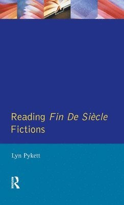 bokomslag Reading Fin de Siècle Fictions