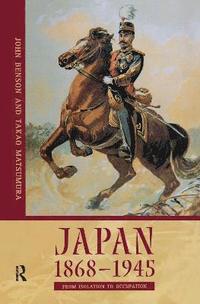 bokomslag Japan 1868-1945
