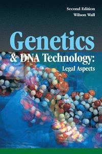bokomslag Genetics and DNA Technology: Legal Aspects