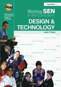 bokomslag Meeting SEN in the Curriculum: Design & Technology