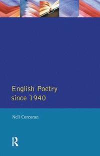 bokomslag English Poetry Since 1940