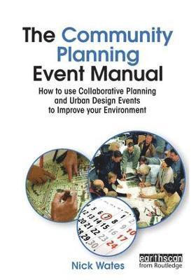 bokomslag The Community Planning Event Manual