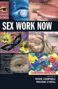 bokomslag Sex Work Now