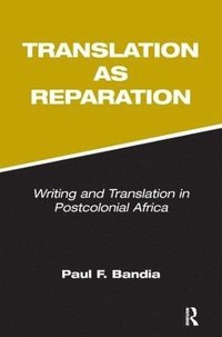 bokomslag Translation as Reparation