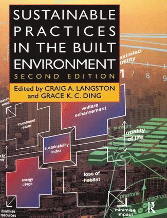 Craig Langston - Sustainable Practices in the Built Environment, Inbunden