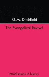 bokomslag The Evangelical Revival
