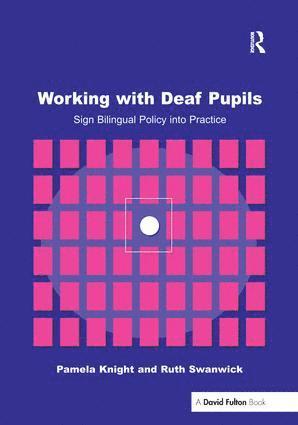 bokomslag Working with Deaf Children