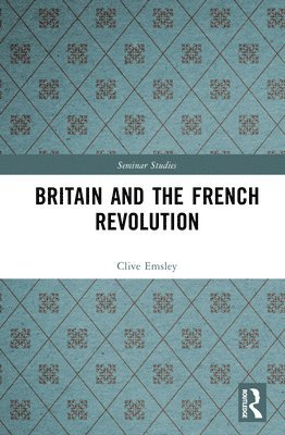 bokomslag Britain and the French Revolution