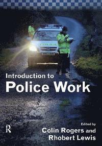 bokomslag Introduction to Police Work