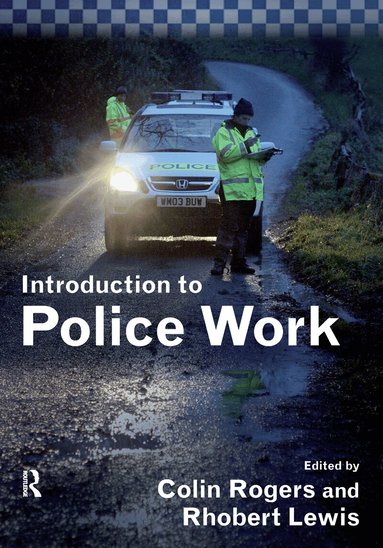 Colin Rogers, Rhobert Lewis - Introduction to Police Work, Inbunden
