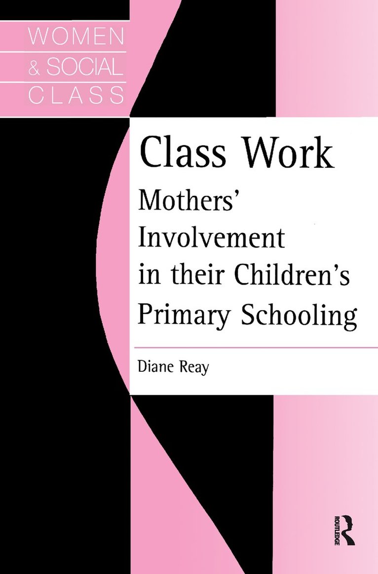 Diane Reay - Class Work, Inbunden