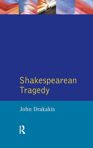 bokomslag Shakespearean Tragedy