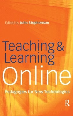 John Stephenson, UK) Stephenson, John (Middlesex University - Teaching & Learning Online, Inbunden