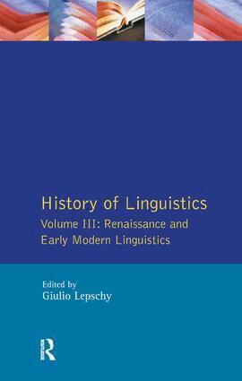 Giulio C. Lepschy - History of Linguistics Vol III, Inbunden