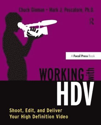 Working with HDV 1