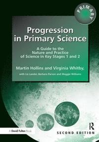 bokomslag Progression in Primary Science