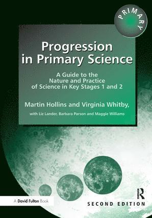 Martin Hollins, Maggie Williams, Virginia Whitby - Progression in Primary Science, Inbunden