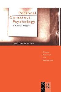 bokomslag Personal Construct Psychology in Clinical Practice