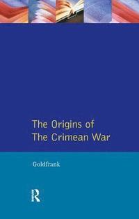 bokomslag The Origins of the Crimean War