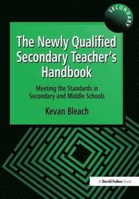 bokomslag The Newly Qualified Secondary Teacher's Handbook