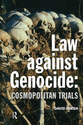 David Hirsh - Law Against Genocide, Inbunden