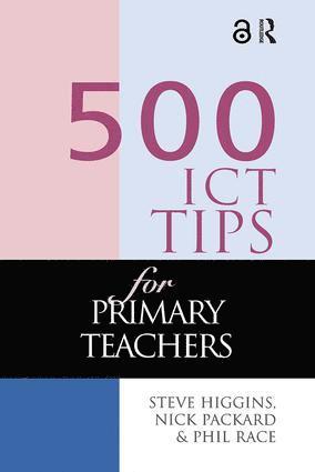 bokomslag 500 ICT Tips for Primary Teachers