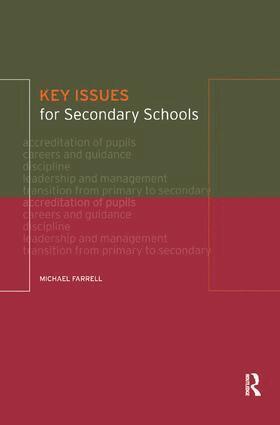 Michael Farrell - Key Issues for Secondary Schools, Inbunden