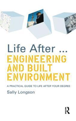 Life After...Engineering and Built Environment 1