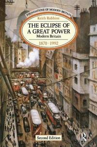 bokomslag Eclipse of a Great Power