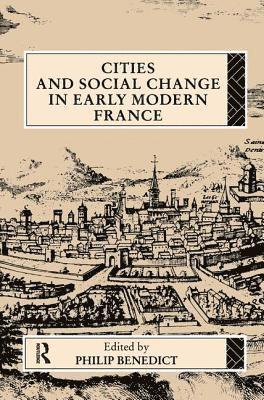 bokomslag Cities and Social Change in Early Modern France