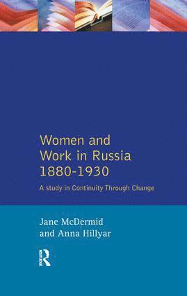 bokomslag Women and Work in Russia, 1880-1930