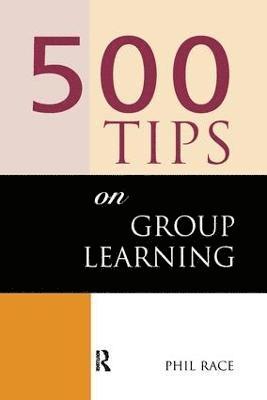 bokomslag 500 Tips on Group Learning