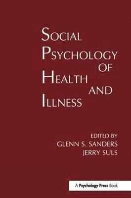 bokomslag Social Psychology of Health and Illness