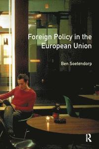 bokomslag Foreign Policy in the European Union