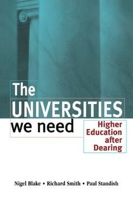 bokomslag The Universities We Need