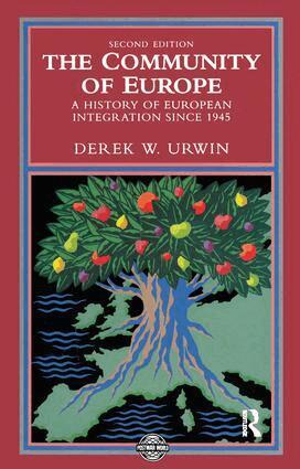 Derek W. Urwin - Community of Europe, Inbunden