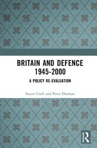 bokomslag Britain and Defence 1945-2000