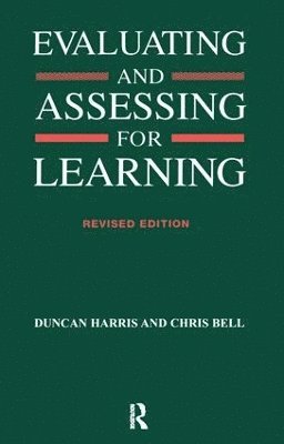 Evaluating and Assessing for Learning 1