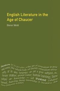 bokomslag English Literature in the Age of Chaucer