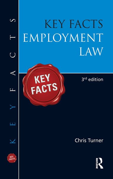Chris Turner - Key Facts: Employment Law, Inbunden