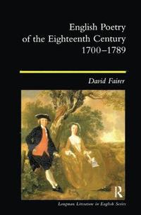 bokomslag English Poetry of the Eighteenth Century, 1700-1789