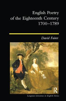 David Fairer - English Poetry of the Eighteenth Century, 1700-1789, Inbunden