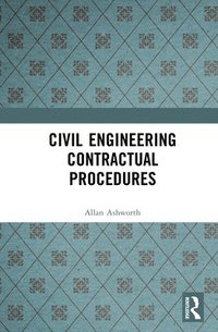 bokomslag Civil Engineering Contractual Procedures